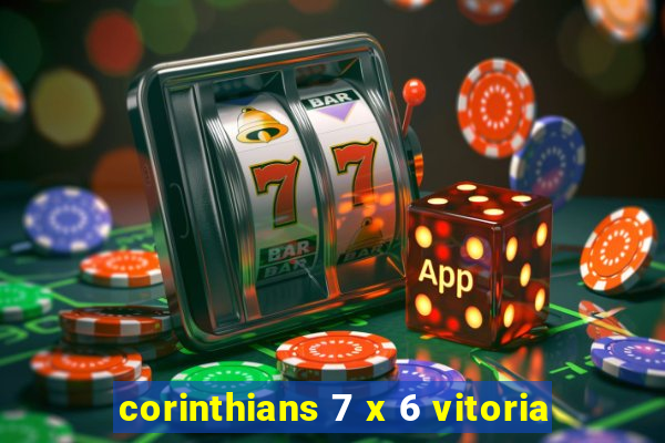 corinthians 7 x 6 vitoria